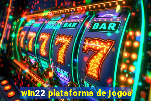 win22 plataforma de jogos